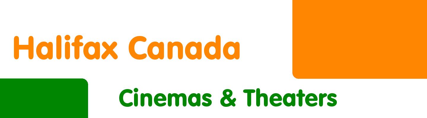 Best cinemas & theaters in Halifax Canada - Rating & Reviews